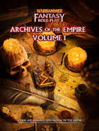 WFRP: Archives of the Empire