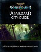 Warhammer Age of Sigmar: Soulbound Shadows in The Mist: Anvilgard City Guide
