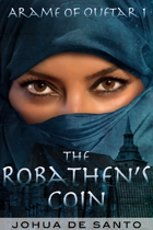 The Robathen's Coin - A Tale of Arame