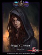 Frigga's Chosen