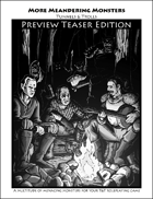 More Meandering Monsters Preview Teaser Edition