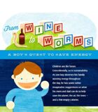 From Wine to Worms