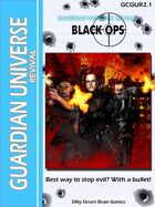 (G-Core) Guardian Universe: REVIVAL: BLACK OPS