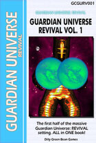 (G-Core) Guardian Universe: REVIVAL VOLUME 1