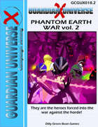 (G-Core X) GUX Phantom Earth War vol. 2