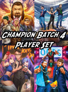 Champion Batch 4 Promo Pack - Player Set