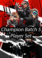Champion Batch 5 Promos - Fiddlestix