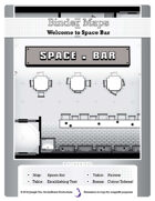 BinderMaps:SPACE BAR - Mass Produced Tavern of the Stars!