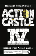Action Castle IV: Escape from Action Castle