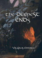 The Deepest Ends