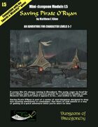 Saving Pirate O'Ryan- A Swords & Wizardry Mini-Dungeon