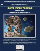 Some Miner Trouble- A Sci-Fi RPG Mini-Adventure