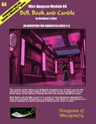 Bell, Book, and Candle- A Swords & Wizardry Mini-Dungeon