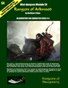 Rangers of Arkwood- A Swords & Wizardry Mini-Dungeon