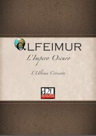 Alfeimur L'Impero Oscuro - L'Ultima Crociata Capitolo 3