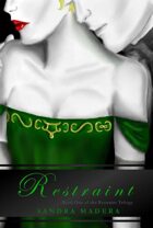 Restraint: A Novel