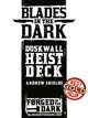 Blades in the Dark Heist Deck, Print and Play