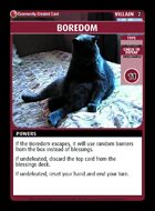 Boredom - Custom Card