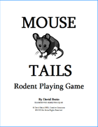Mouse Tails Rodent Playing Game