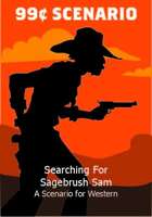 Fistful of Lead: Monthly Scenario August '17