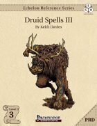 Echelon Reference Series: Druid Spells III (PRD-Only)