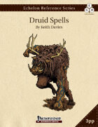 Echelon Reference Series: Druid Spells Compiled (3pp+PRD)