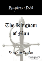 Empires: The Kingdom of Man D20 Edition