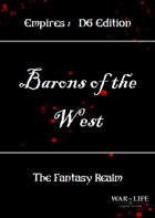 Empires: Barons of the West D6 Edition
