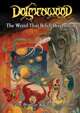 The Weird That Befell Drigbolton