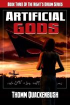 Artificial Gods