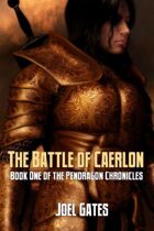 The Battle Of Caerlon