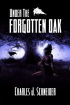 Under The Forgotten Oak