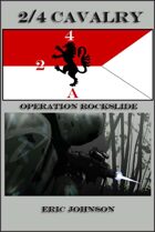 2-4 Cavalry Book 2: Operation Rockslide