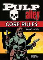 Pulp Alley 2E - Core Rules PDF