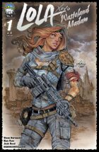 Lola XOXO: Wasteland Madam #1