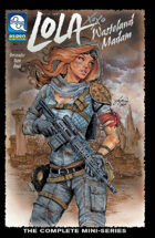 Lola XOXO: Wasteland Madam Volume 1