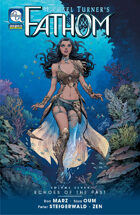 Fathom Volume 7: Echoes of the Past