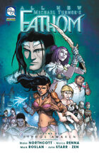 All New Fathom Volume 6: Typhos Awaken