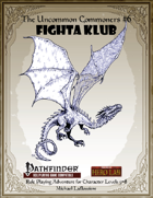 Uncommon Commoners #6: Fighta Klub