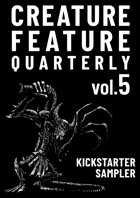 Creature Feature Quarterly vol. 5 (OSE) KS PREVIEW