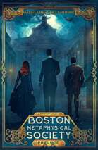 Boston Metaphysical Society: Prelude (A Seven Story Collection)