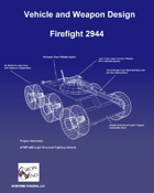 Firefight 2944 Supplement: Weapons and Vehicles
