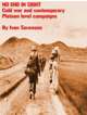 No End in Sight. Cold war and modern platoon combat