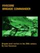 FiveCore Brigade Commander