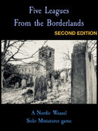 Five Leagues from the Borderlands 2E