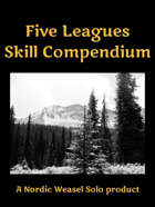 Five Leagues Skill Compendium