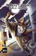 Johnny Caronte Zobie Detective #0
