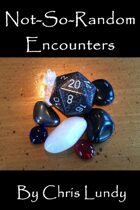 Not So Random Encounters