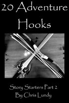 20 Adventure Hooks