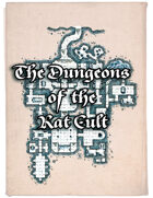 The Dungeons of the Rat Cult